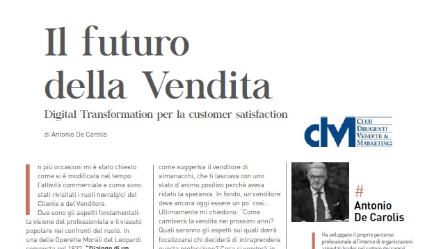 Il futuro della Vendita – Digital Transformation per la customer satisfaction, di Antonio De Carolis