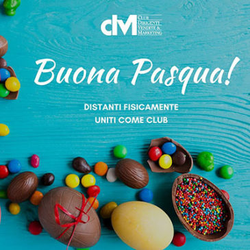 Pasqua 2020 – DISTANTI fisicamente, UNITI come Club.