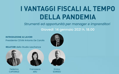 I vantaggi fiscali al tempo della pandemia – Webinar CDVM – 14 gennaio 2021 h. 18.00