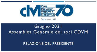 Relazione del Presidente – Assemblea dei Soci 2021