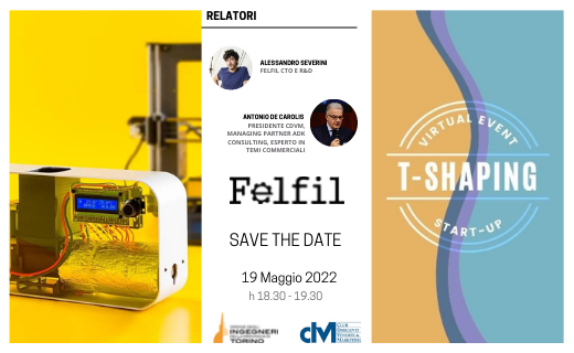 T-SHAPING START-UP 2° WEBINAR T-SHAPING START UP FELFIL – 19 maggio 2022