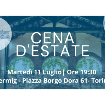 Cena d’estate CDVM – 11 luglio 2023